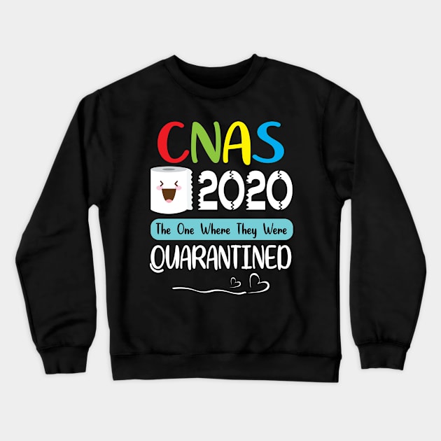 Cnas Toilet Paper Face 2020 The One Where They Were Quarantined Fighting Coronavirus 2020 Crewneck Sweatshirt by joandraelliot